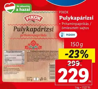 Lidl PIKOK Pulykapárizsi 150g ajánlat