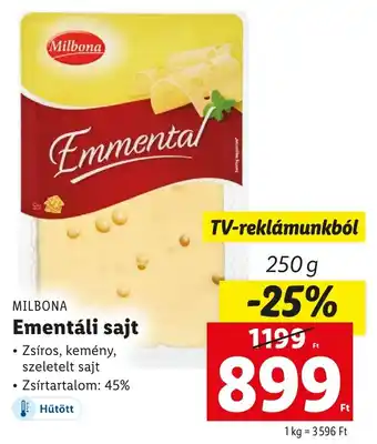 Lidl MILBONA Ementáli sajt 45% 250g ajánlat