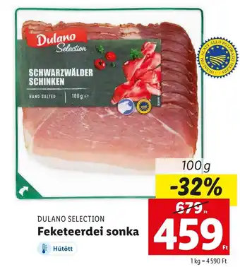 Lidl DULANO SELECTION Feketeerdei sonka 100g ajánlat
