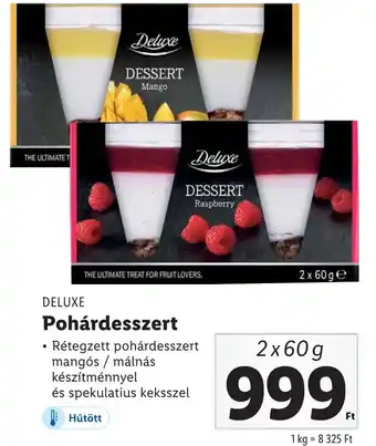 Lidl DELUXE Pohárdesszert 2x60g ajánlat