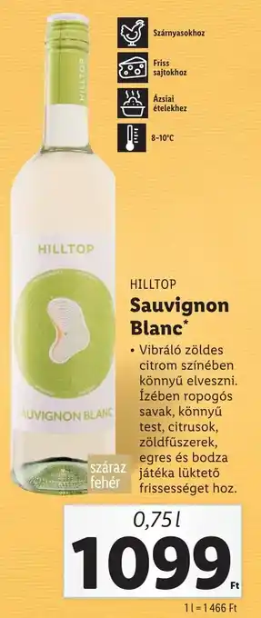 Lidl HILLTOP Sauvignon Blanc 0,75l ajánlat