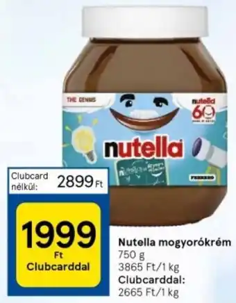Tesco Nutella mogyorókrém 750g ajánlat