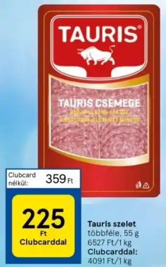 Tesco Tauris szelet 55g ajánlat
