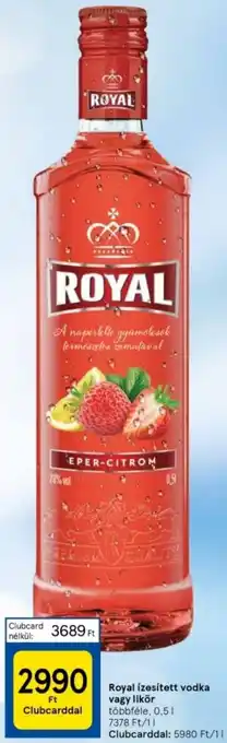 Tesco Royal ízesített vodka vagy likör 0,5l ajánlat