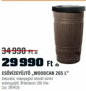 ESŐVÍZGYŰJTŐ „WOODCAN 265 L"