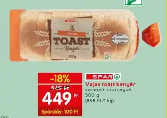 Spar SPAR Vajas toast kenyér szeletelt, csomagolt 500 g ajánlat