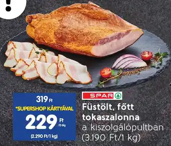 Spar Füstölt, főtt tokaszalonna 10dkg ajánlat