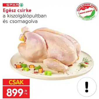 Spar Egész csirke 1kg ajánlat