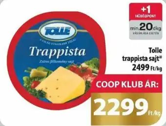 Coop Tolle trappista sajt 1kg ajánlat
