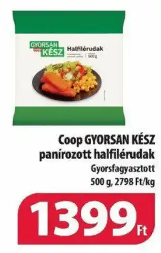 Coop GYORSAN KÉSZ panírozott halfilérudak 500g