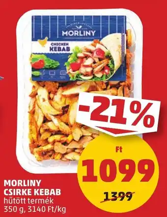 PENNY MORLINY CSIRKE KEBAB 350g ajánlat