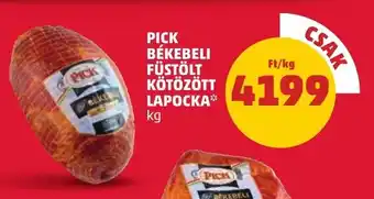 PENNY PICK BÉKEBELI FÜSTÖLT KÖTÖZÖTT LAPOCKA 1kg ajánlat