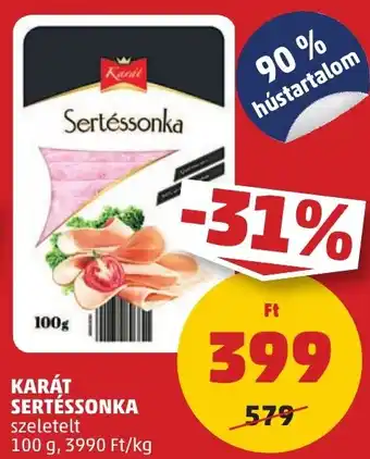 PENNY KARÁT SERTÉSSONKA 100g ajánlat