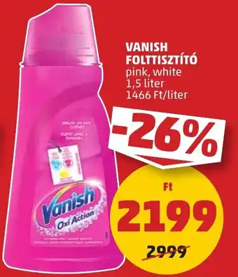 PENNY Vanish FOLTTISZTÍTÓ 1,5l ajánlat