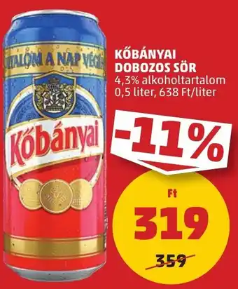PENNY KŐBÁNYAI DOBOZOS SÖR 4,3% 0,5l ajánlat