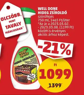 PENNY WELL DONE HIDEG ZSÍROLDÓ 750ml ajánlat