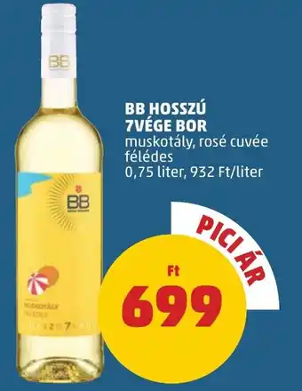 PENNY BB HOSSZÚ 7VÉGE BOR 0,75l ajánlat