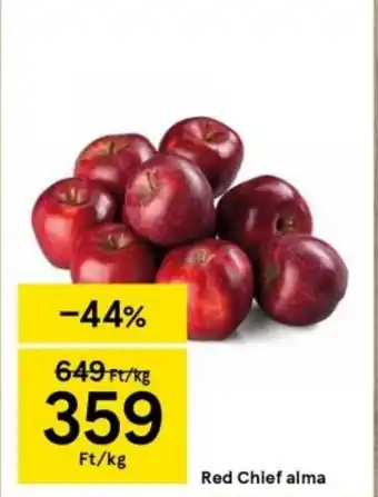 Tesco Red Chief alma ajánlat
