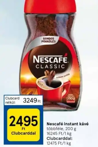 Tesco Nescafé instant kávé többféle, 200 g ajánlat