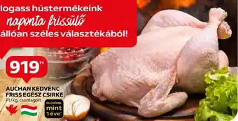Auchan AUCHAN KEDVENC FRISS EGÉSZ CSIRKE Ft/kg, csomagolt ajánlat