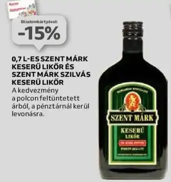 0,7 L-ES SZENT MÁRK KESERŰ LIKŐR ÉS SZENT MÁRK SZILVÁS KESERŰ LIKŐR