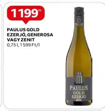 Auchan PAULUS GOLD EZERJÓ, GENEROSA VAGY ZENIT 0,75l ajánlat