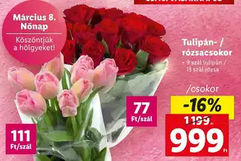 Lidl Tulipán rózsacsokor 9 szál tulipán, 13 szál rózsa ajánlat