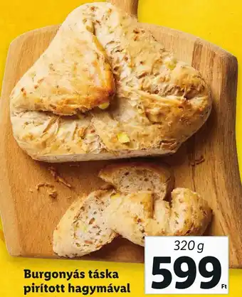 Lidl Burgonyás táska pirított hagymával 320g ajánlat