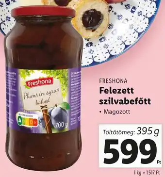 Lidl FRESHONA Felezett szilvabefőtt 395g ajánlat