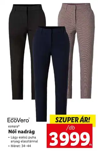 Lidl esmara Női nadrág 34-44 ajánlat