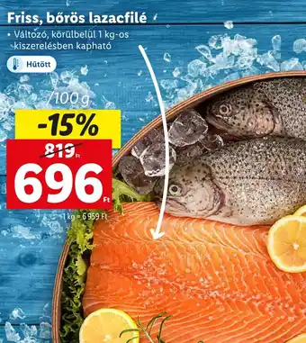 Lidl Friss, bőrös lazacfilé 100g ajánlat