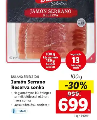 Lidl DULANO SELECTION Jamón Serrano Reserva sonka 100g ajánlat