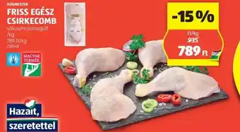 ALDI HÚSMESTER FRISS EGÉSZ CSIRKECOMB 1kg ajánlat