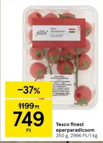 Tesco Tesco finest eperparadicsom 250 g ajánlat
