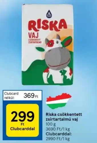 Tesco Riska csökkentett zsírtartalmú vaj 100 g ajánlat