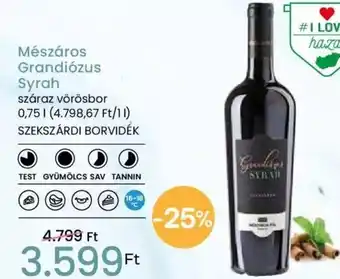 Spar Mészáros Grandiózus Syrah 0,75l ajánlat