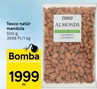 Tesco natúr mandula 500g