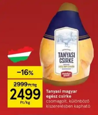 Tesco Tanyasi magyar egész csirke ajánlat