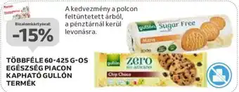 Auchan TÖBBFÉLE 60-425 G-OS EGÉSZSÉG PIACON KAPHATÓ GULLÓN TERMÉK ajánlat