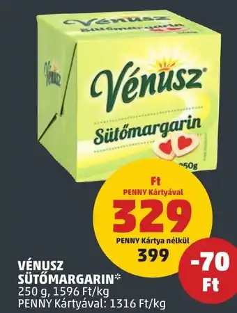 PENNY VÉNUSZ SÜTŐMARGARIN 250g ajánlat