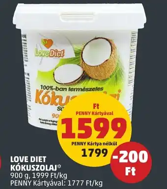 PENNY LOVE DIET KÓKUSZOLAJ 900g ajánlat