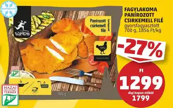PENNY FAGYLAKOMA PANÍROZOTT CSIRKEMELL FILÉ 700g ajánlat