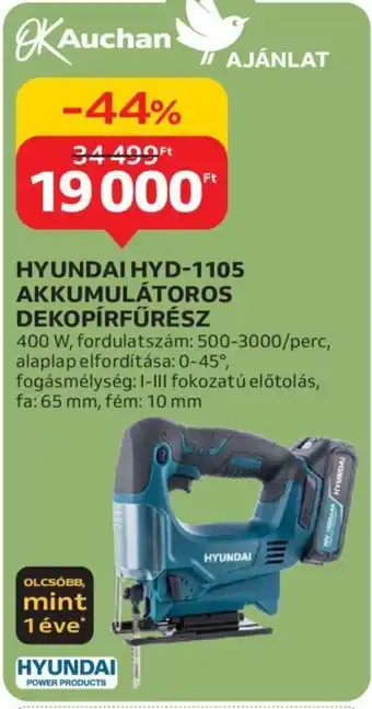 Auchan HYUNDAI HYD-1105 AKKUMULÁTOROS DEKOPÍRFŰRÉSZ ajánlat