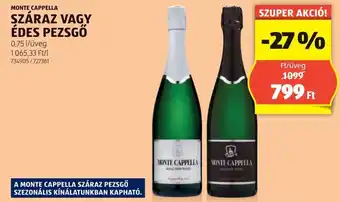 ALDI MONTE CAPPELLA SZÁRAZ VAGY ÉDES PEZSGŐ 0,75l ajánlat