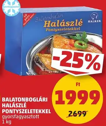 PENNY BALATONBOGLÁRI HALÁSZLÉ PONTYSZELETEKKEL 1kg ajánlat