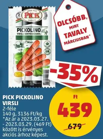 PENNY PICK PICKOLINO VIRSLI 140g ajánlat
