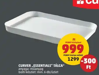 PENNY CURVER ESSENTIALS TÁLCA ajánlat