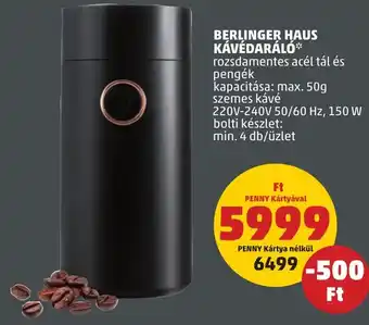 PENNY BERLINGER HAUS KÁVÉDARÁLÓ 150w ajánlat