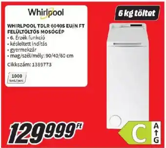 MediaMarkt WHIRLPOOL TDLR 6040S EU/N FT FELÜLTÖLTŐS MOSÓGÉP ajánlat