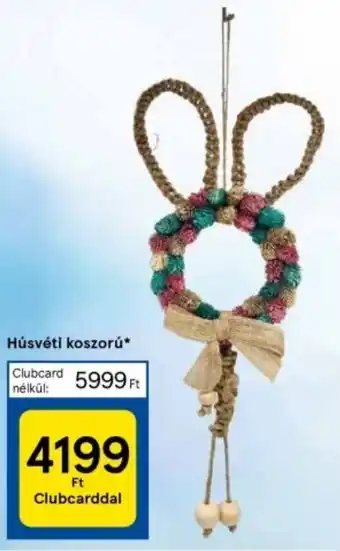 Tesco Húsvéti koszorú ajánlat